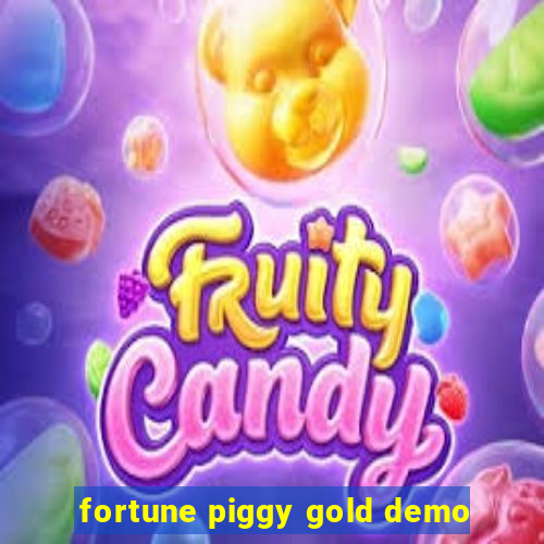 fortune piggy gold demo